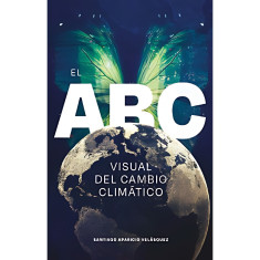 ABC VISUAL DEL CAMBIO CLIMATICO