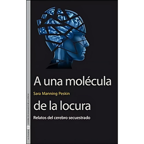 A UNA MOLECULA DE LA LOCURA RELATOS