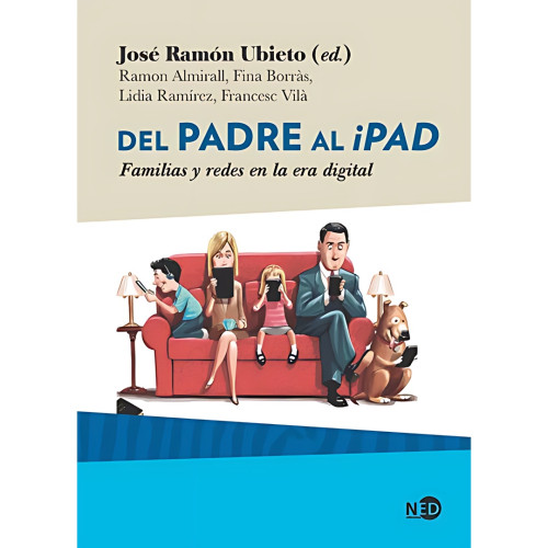 DEL PADRE AL IPAD FAMILIAS Y RED