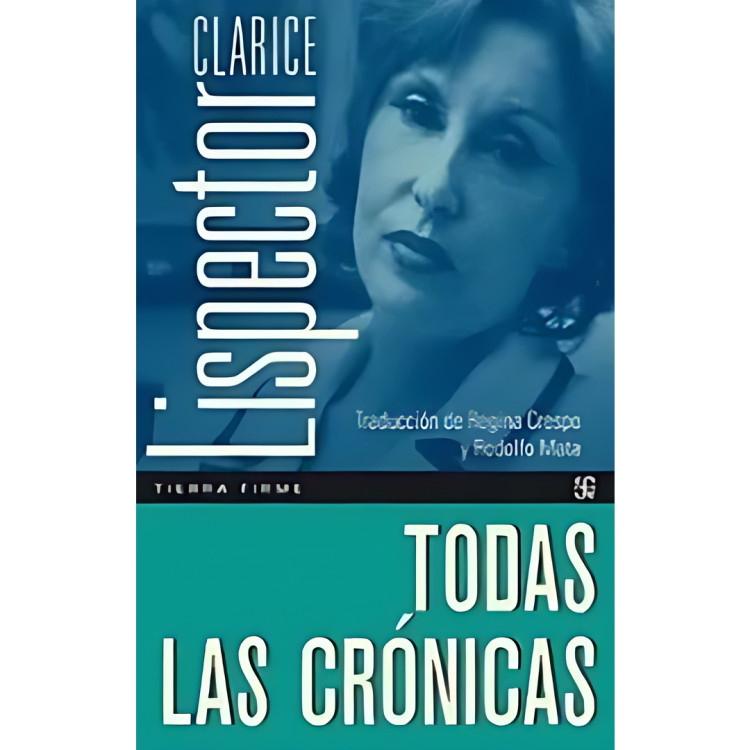 TODAS LAS CRONICAS LISPECTOR
