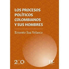 PROCESOS POLITICOS COLOMBIANOS Y SUS