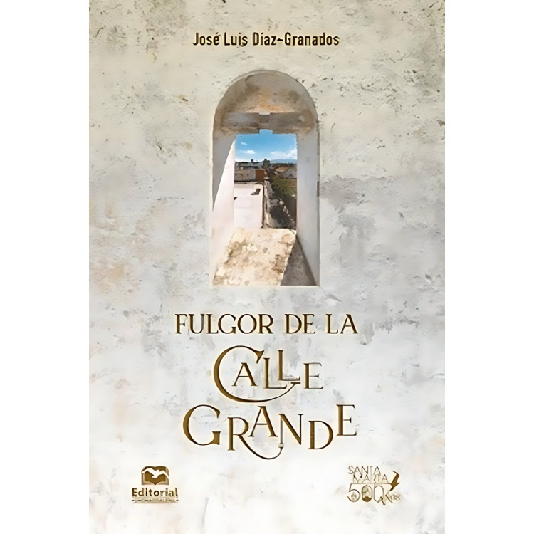 FULGOR DE LA CALLE GRANDE
