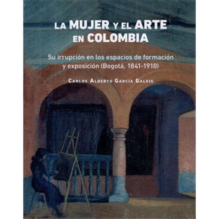 LA MUJER Y EL ARTE EN COLOMBIA