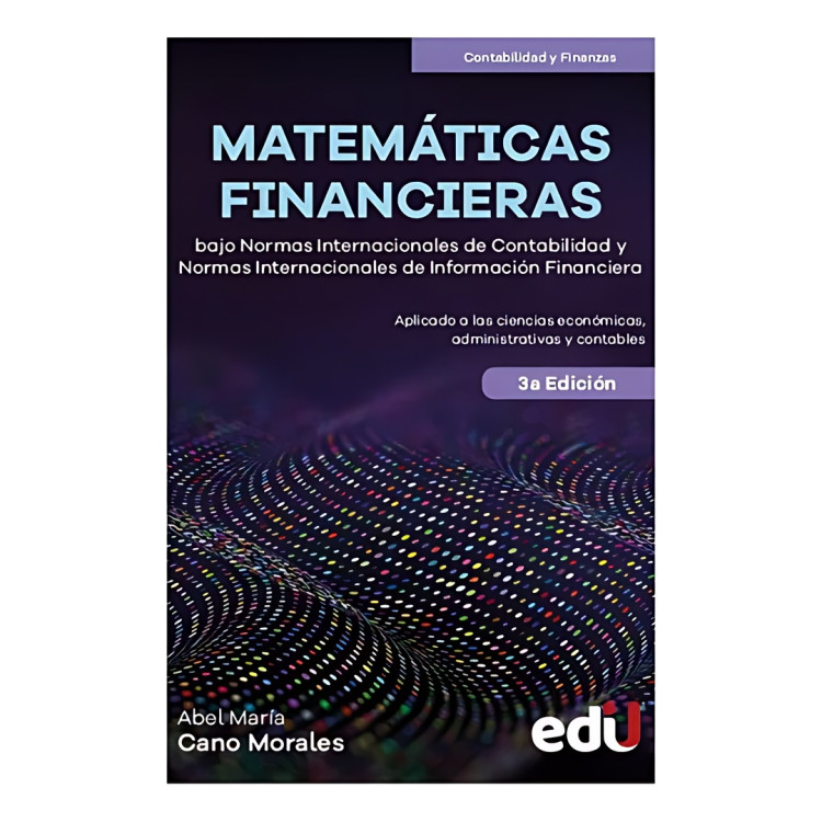 MATEMÁTICAS FINANCIERAS BAJO NIC Y NIFF