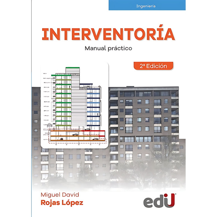 INTERVENTORÍA MANUAL PRÁCTICO 2ED