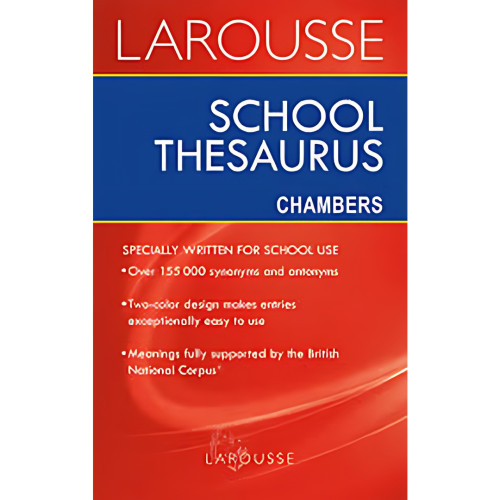 SCHOOL THESAURUS CHAMBERS DICT