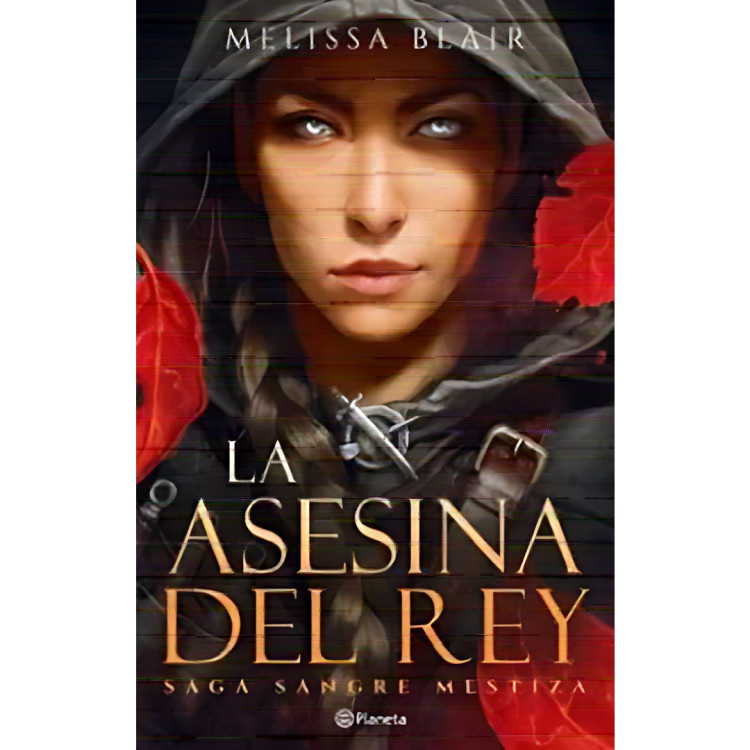 ASESINA DEL REY(SAGA SANGRE MESTIZA 1)