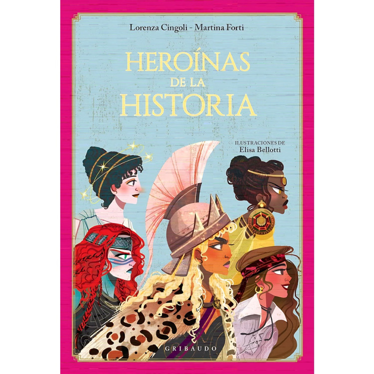 HEROÍNAS DE LA HISTORIA