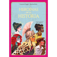 HEROÍNAS DE LA HISTORIA