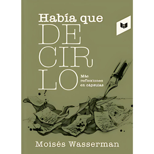 HABIA QUE DECIRLO WASSERMAN