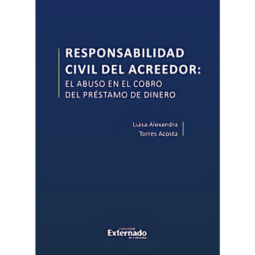 RESPONSABILIDAD CIVIL DEL ACREEDOR