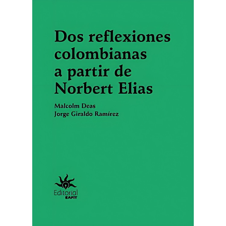 DOS REFLEXIONES COLOMBIANAS