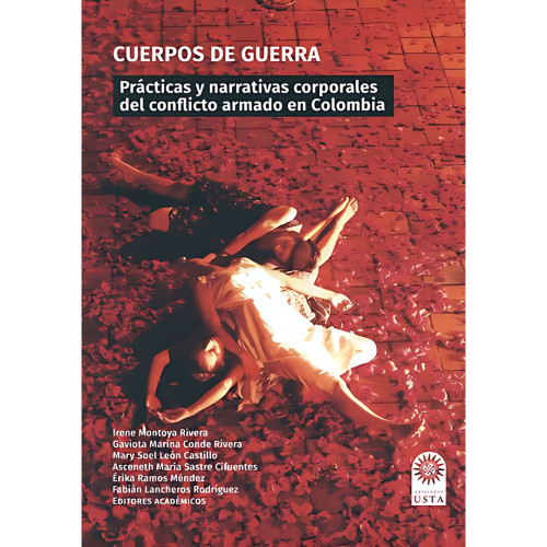 CUERPOS DE GUERRA PRACTICAS Y NARRATIVA