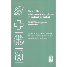 FAMILIA SISTEMAS AMPLIOS Y SALUD MENTAL