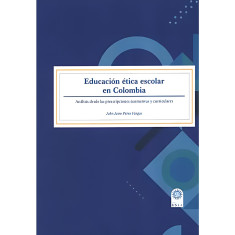 EDUCACION ETICA ESCOLAR EN COLOMBIA