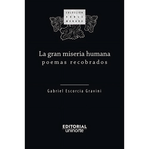 LA GRAN MISERIA HUMANA