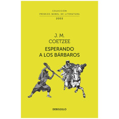 ESPERANDO A LOS BARBAROS COETZEE