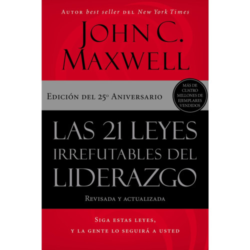 21 LEYES IRREFUTABLES DEL LIDERAZGO
