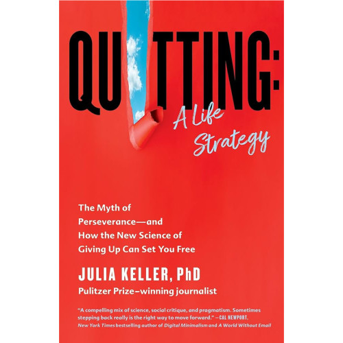 QUITTING A LIFE STRATEGY