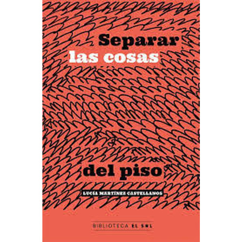 SEPARAR LAS COSAS DEL PISO