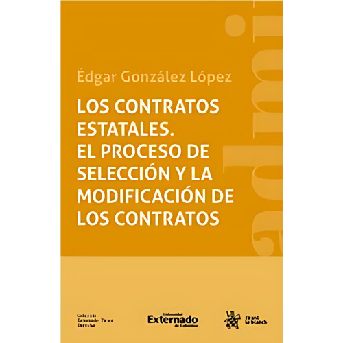 CONTRATOS ESTATALES EL PROCESO