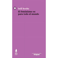 FEMINISMO ES PARA TODO EL