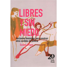 LIBRES Y SIN MIEDO HORIZONTES