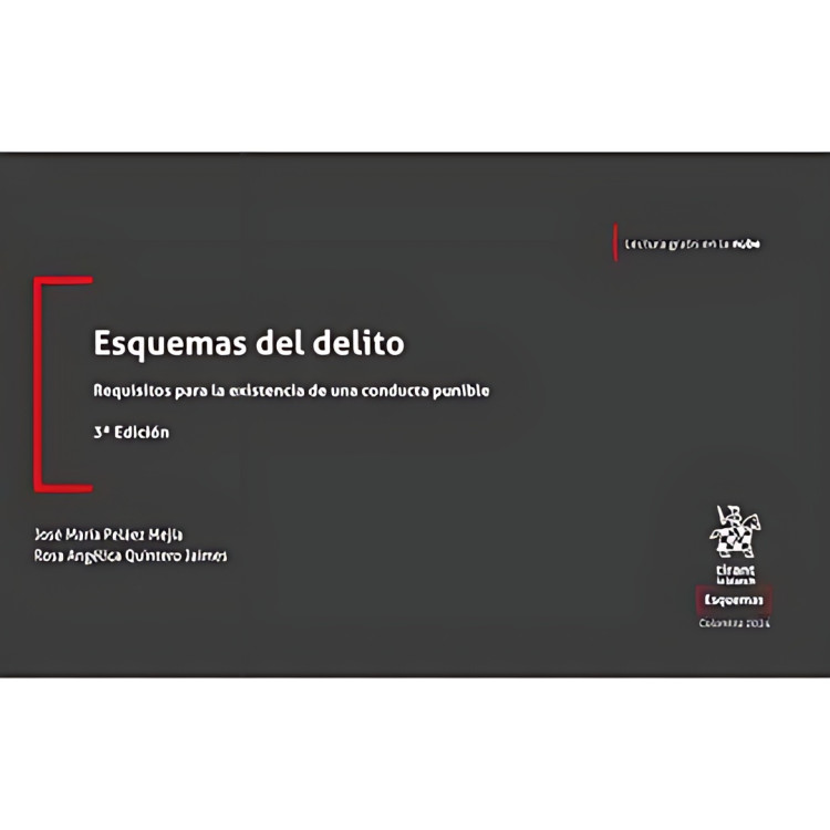 ESQUEMAS DEL DELITO 3ª EDICIÓN