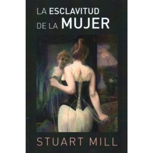 ESCLAVITUD DE LA MUJER
