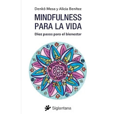 MINDFULNESS PARA LA VIDA