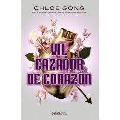 VIL CAZADOR DE CORAZÓN