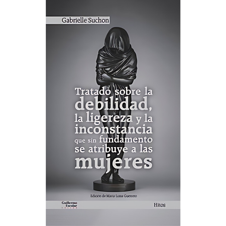 TRATADO SOBRE LA DEBILIDAD LA