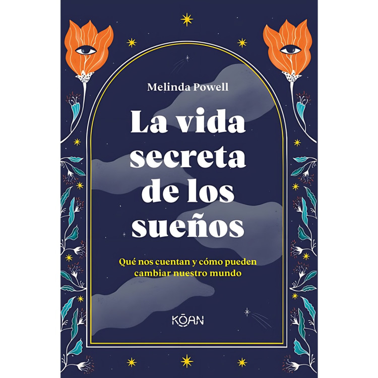 VIDA SECRETA DE LOS SUEÑOS