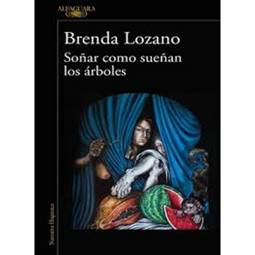 SOÑAR COMO SUEÑAN LOS ARBOLES