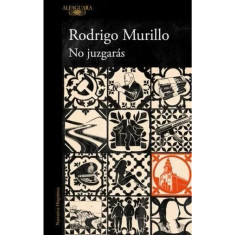 NO JUZGARAS