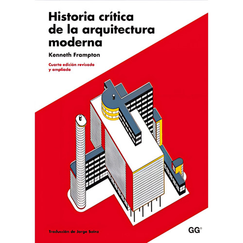 HISTORIA CRITICA DE LA ARQUITECTURA