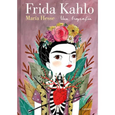 FRIDA KAHLO UNA BIOGRAFIA (NUEVA EDAPE