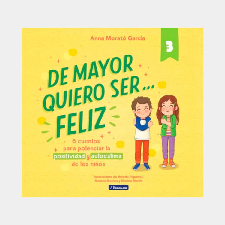 DE MAYOR QUIERO SER FELIZ 3