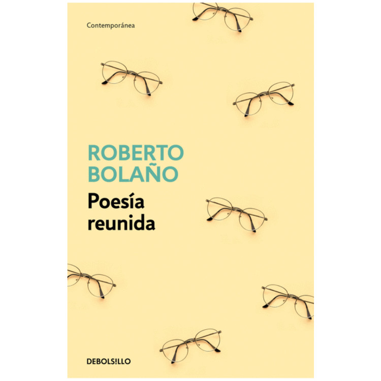 POESIA REUNIDA BOLAÑOS