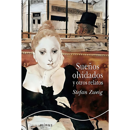 SUEÑOS OLVIDADOS Y OTROS RELATOS