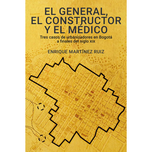 GENERAL CONSTRUCTOR Y EL MEDICO