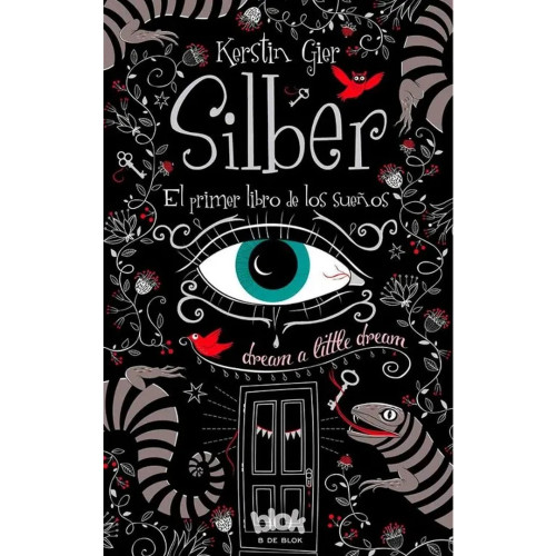 SILBER EL PRIMER LIBRO DE LOS SUEÑOS
