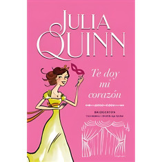 TE DOY MI CORAZON BRIDGERTON 3