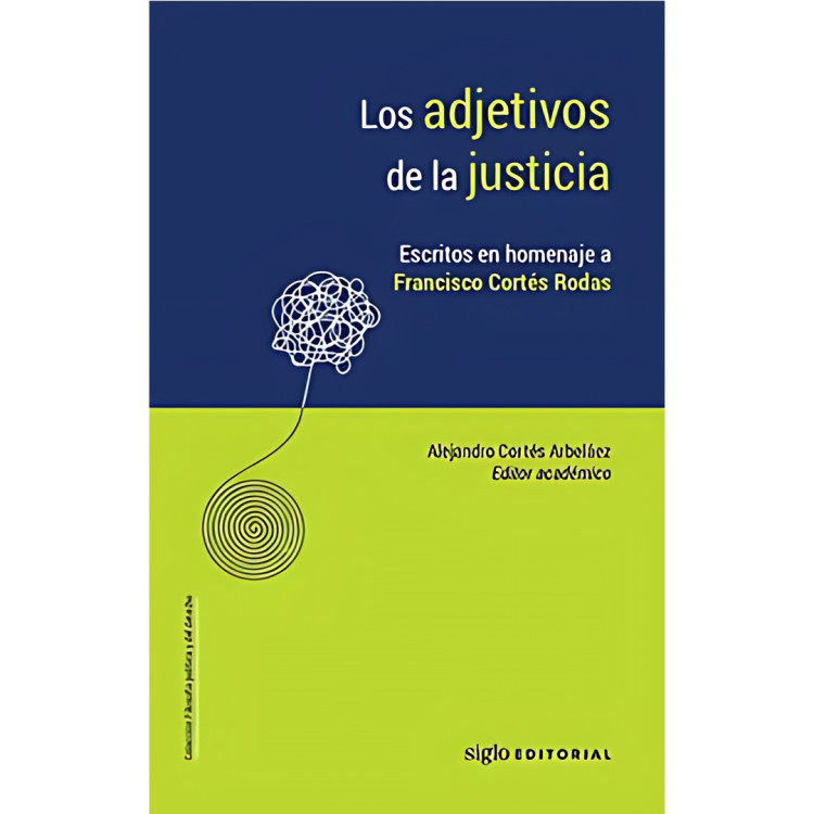 ADJETIVOS DE LA JUSTICIA ESCRITOS