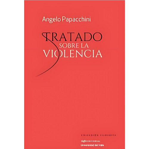 TRATADO SOBRE LA VIOLENCIA