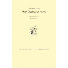 DON QUIJOTE A VOCES