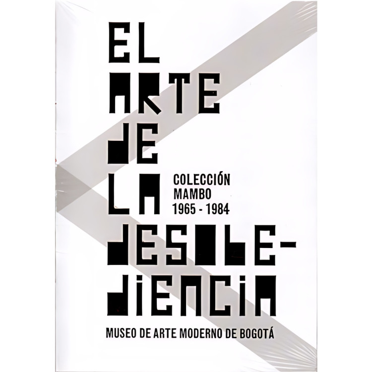 ARTE DE LA DESOBEDIENCIA 1965-1984