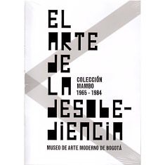 ARTE DE LA DESOBEDIENCIA 1965-1984