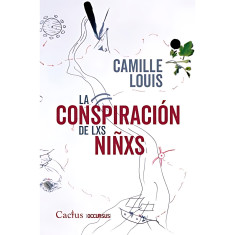 CONSPIRACION DE LXS NINXS