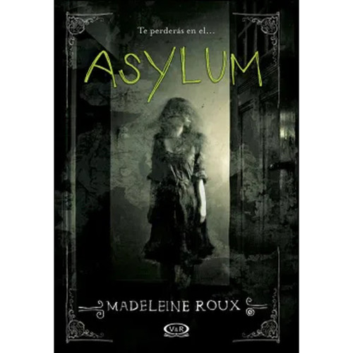 ASYLUM ROUX